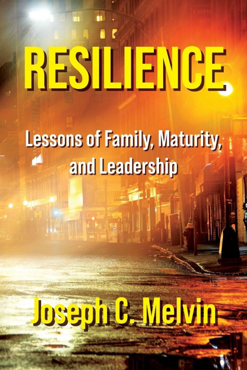 Książka Resilience Joseph C. Melvin