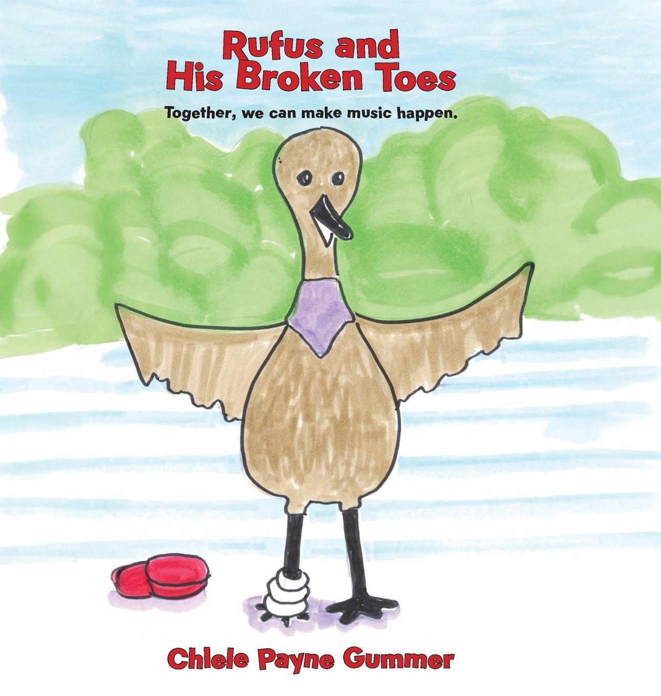 Carte Rufus and His Broken Toes Chlele Payne Gummer