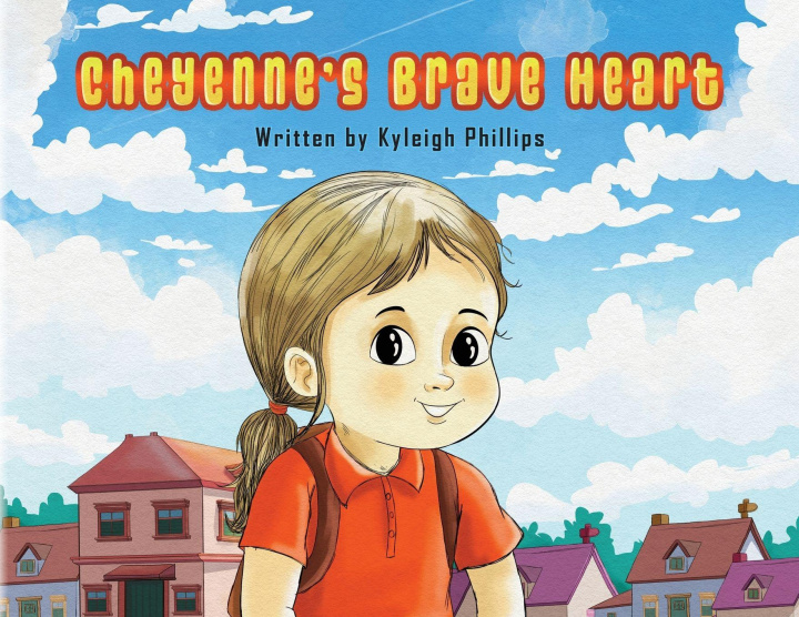 Kniha Cheyenne's Brave Heart Kyleigh Phillips