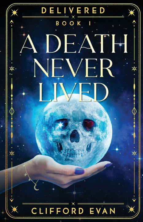 Könyv A Death Never Lived Clifford Evan