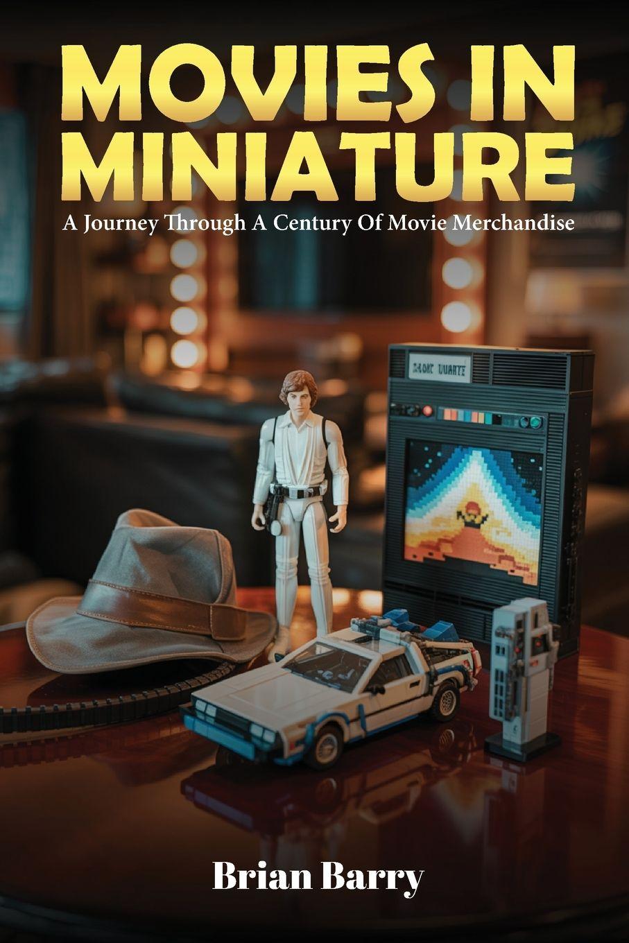 Knjiga Movies In Miniature Brian Barry