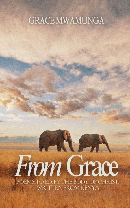 Kniha From Grace Grace Mwamunga