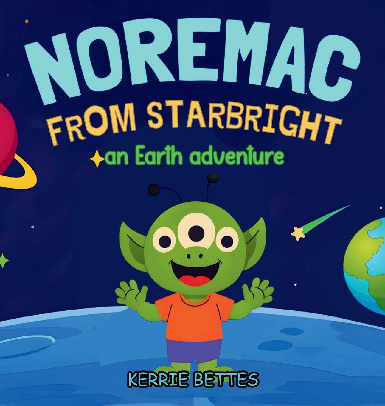 Kniha Noremac from Starbright Kerrie Bettes