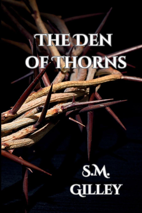 Książka Den of Thorns SM Gilley