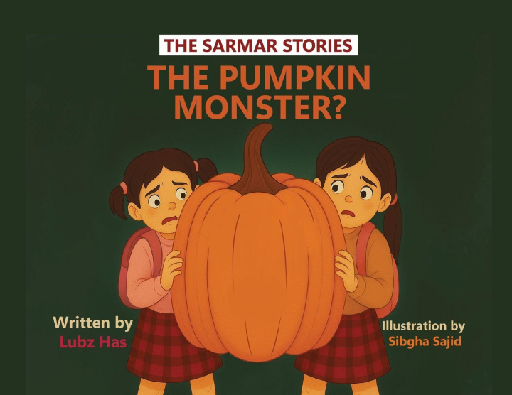 Carte The Pumpkin Monster? Sibgha Sajid