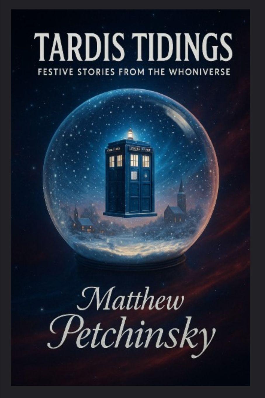 Carte TARDIS Tidings Matthew Petchinsky