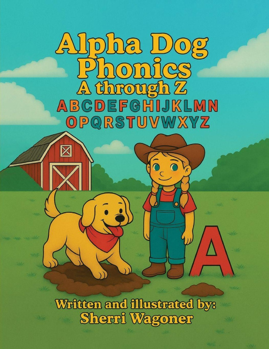Kniha Alpha Dog Phonics Sherri Wagoner