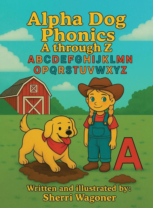 Kniha Alpha Dog Phonics Sherri Wagoner