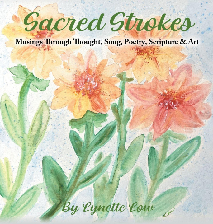 Knjiga Sacred Strokes Lynette Low