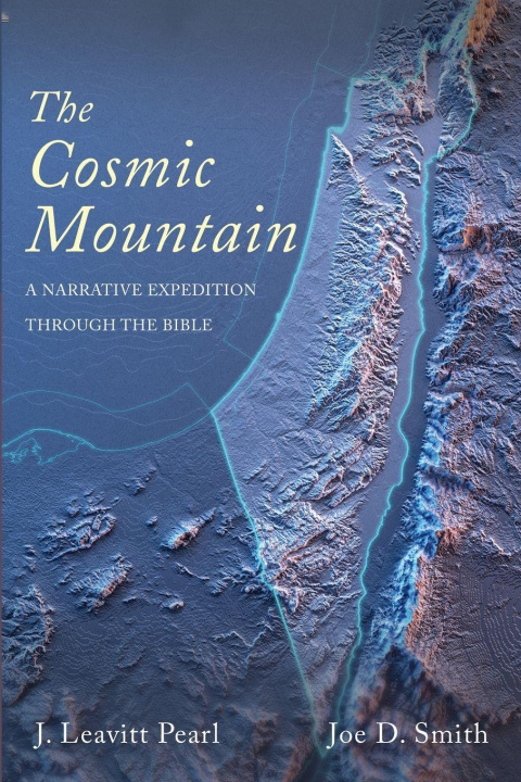 Carte The Cosmic Mountain Joe D. Smith