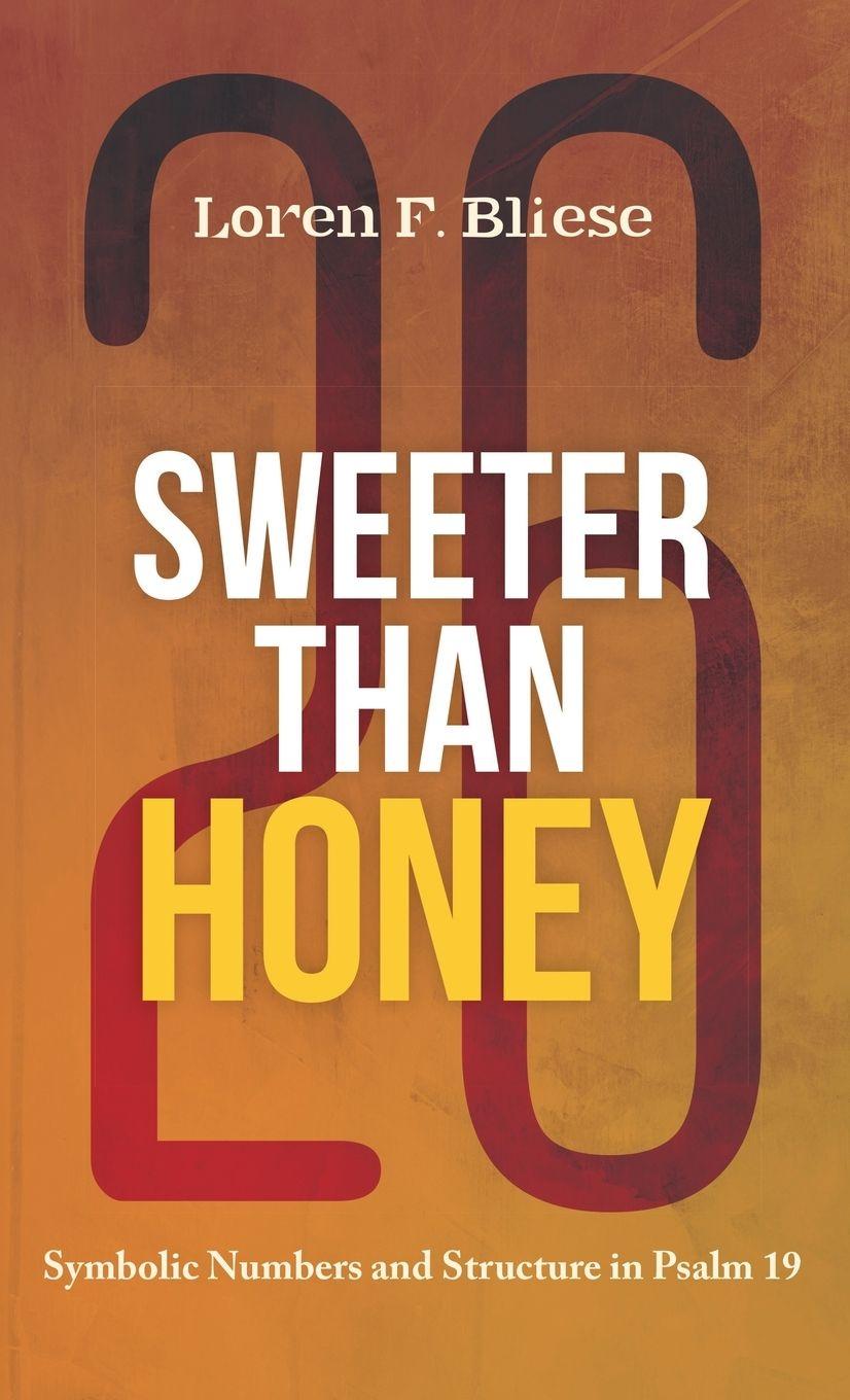 Kniha Sweeter than Honey Loren F. Bliese