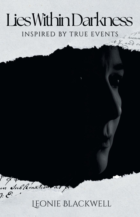 Kniha Lies Within Darkness Leonie Blackwell