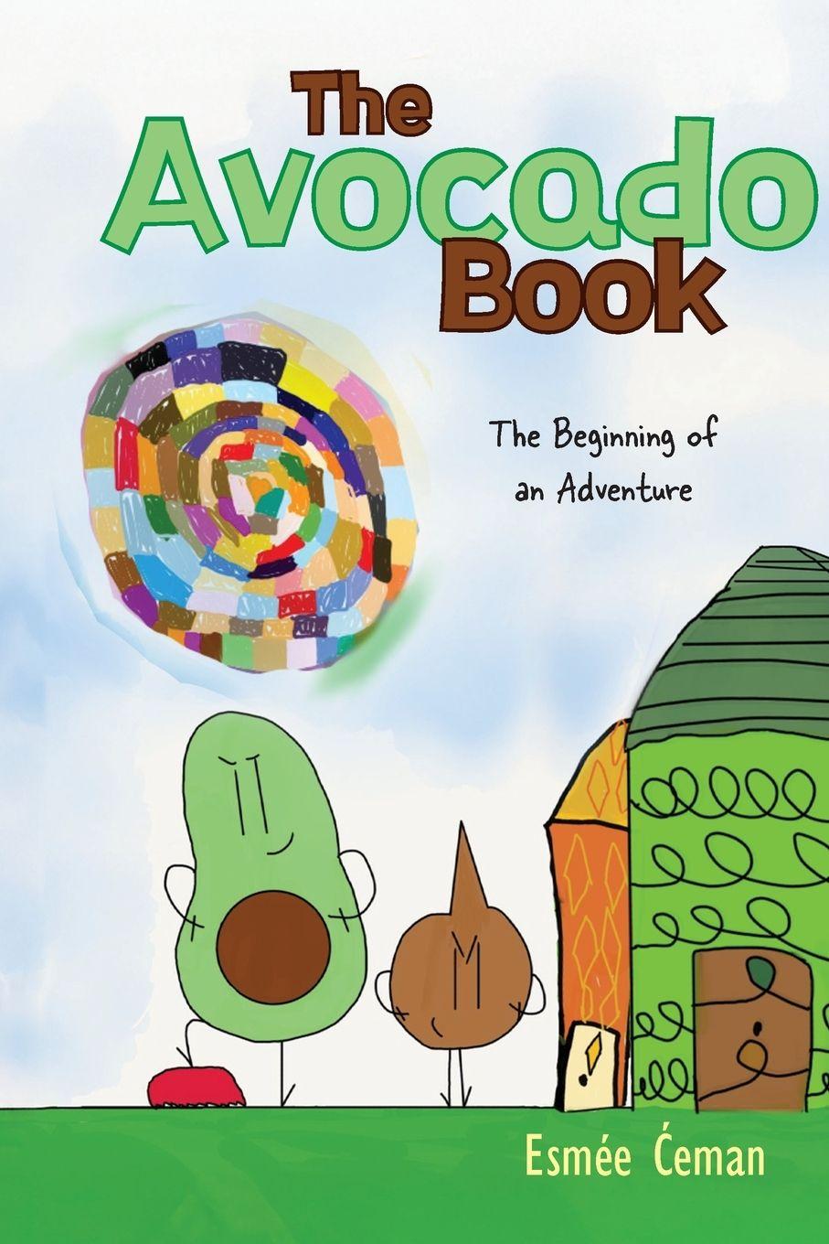 Kniha The Avocado Book Esmée Ćeman