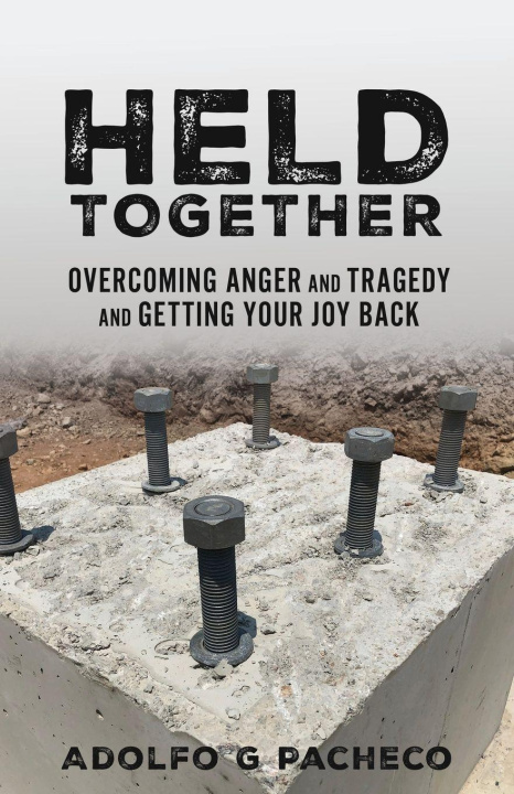 Buch Held Together Adolfo G. Pacheco