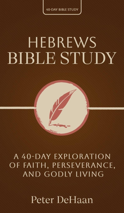 Knjiga Hebrews Bible Study DeHaan