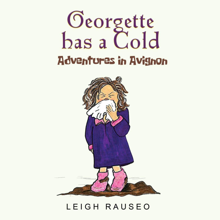 Buch Georgette Has A Cold Leigh Rauseo