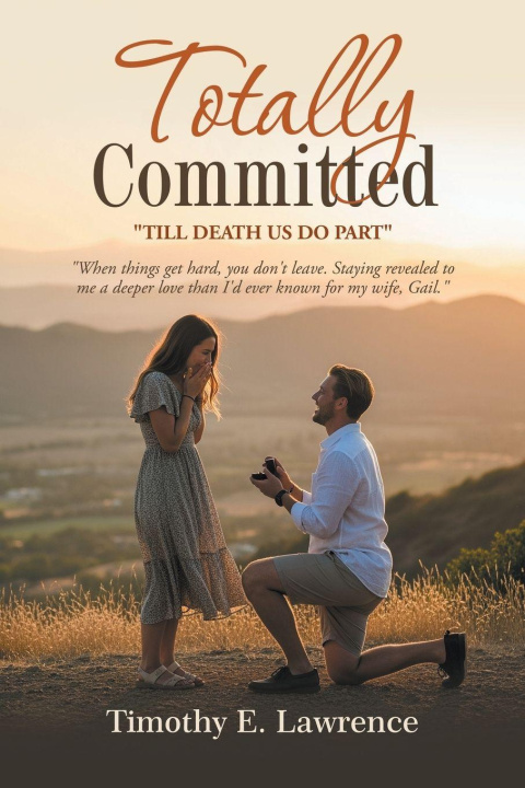 Kniha Totally Committed Timothy Lawrence