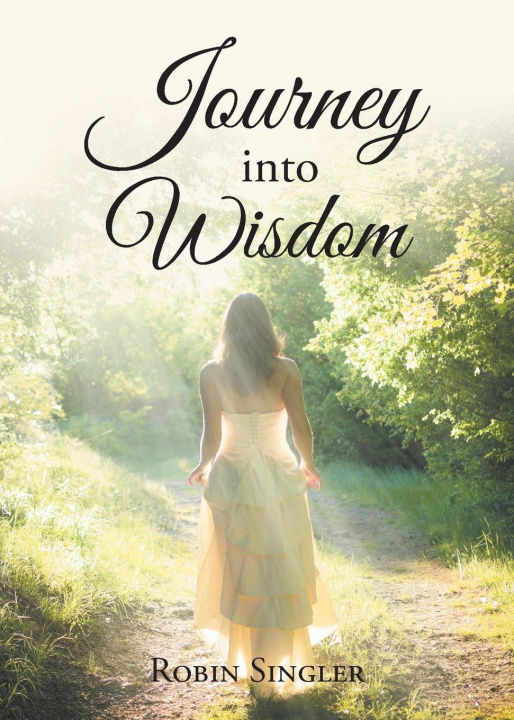 Kniha Journey into Wisdom Robin Singler