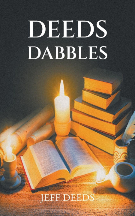 Kniha Deeds Dabbles Jeff Deeds