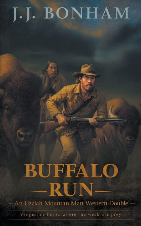 Knjiga Buffalo Run J.J. Bonham