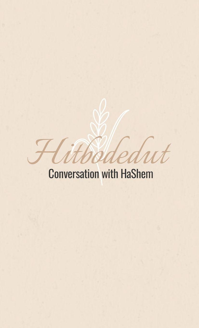 Kniha Hitbodedut, Conversation with HaShem 