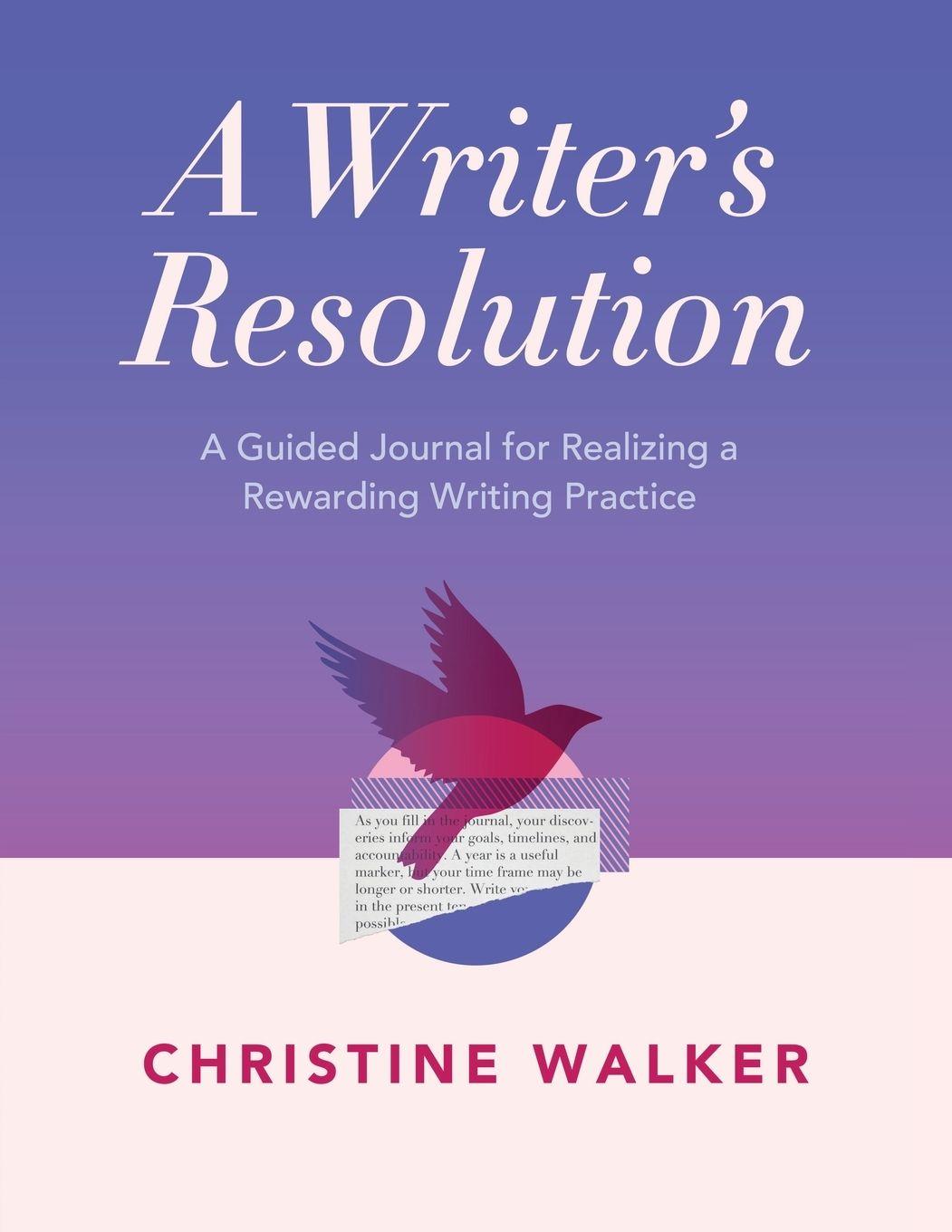 Kniha A Writer's Resolution Christine Walker
