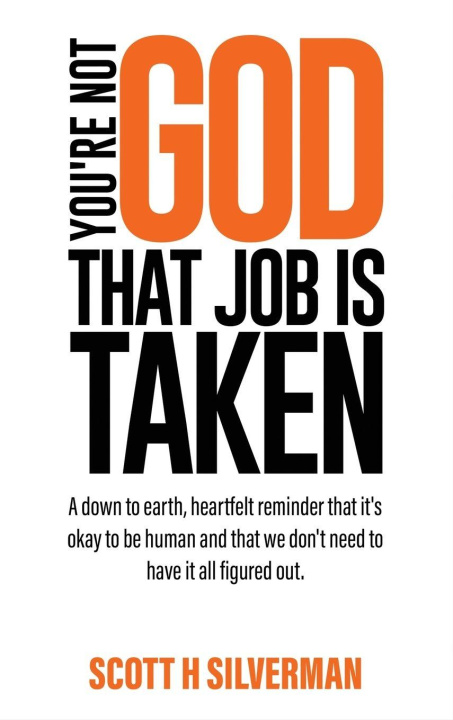Kniha YOU'RE NOT GOD SCOTT H. SILVERMAN