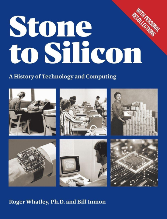 Книга Stone to Silicon Bill Inmon