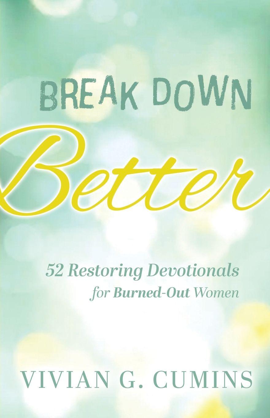 Kniha Breakdown Better Vivian G. Cumins
