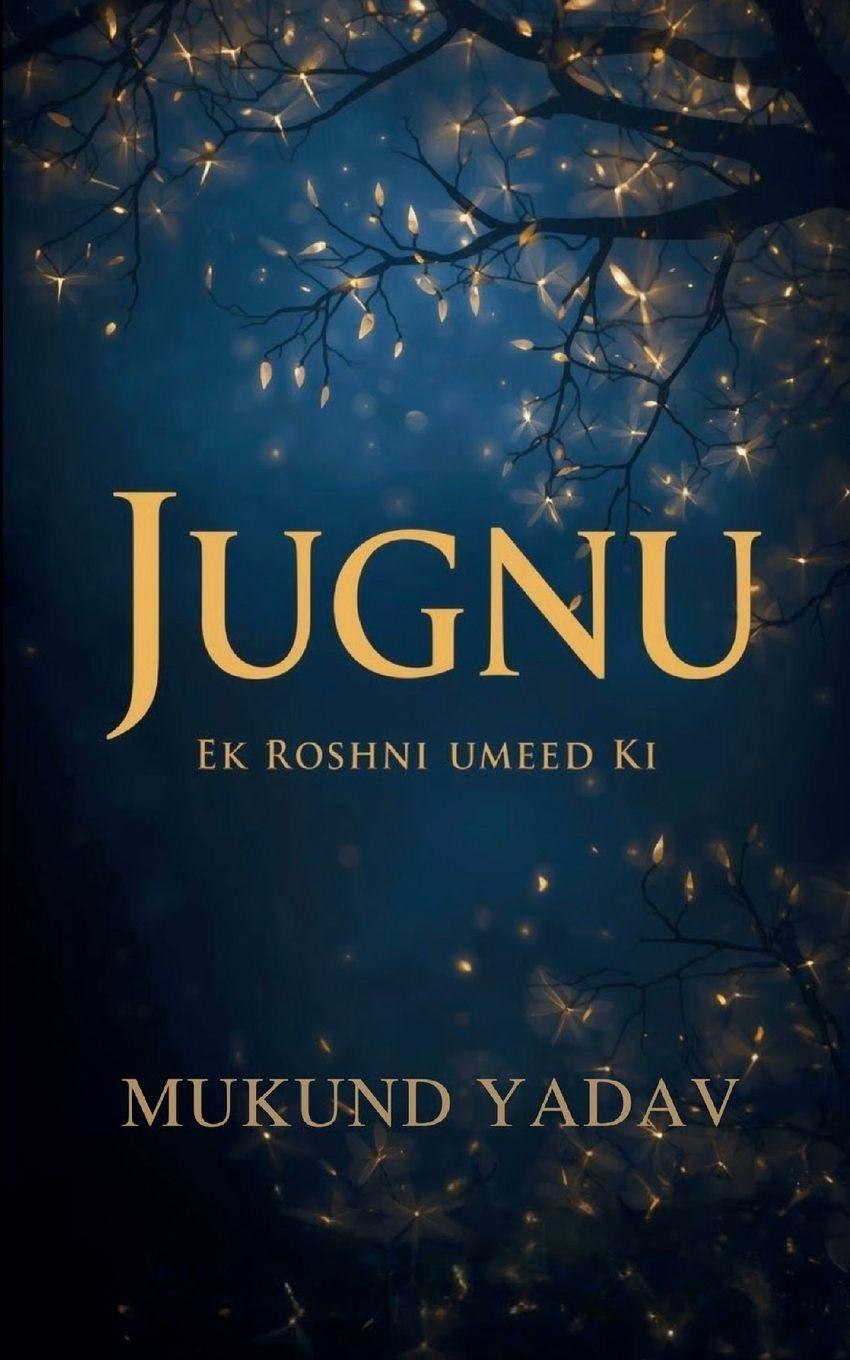 Kniha Jugnu Mukund Yadav