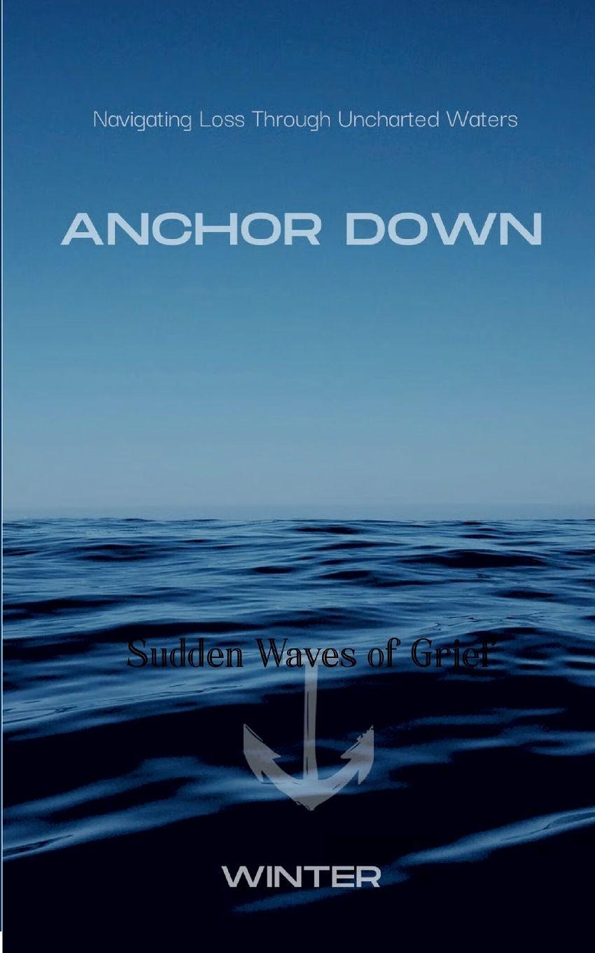 Kniha Anchor Down WINTER