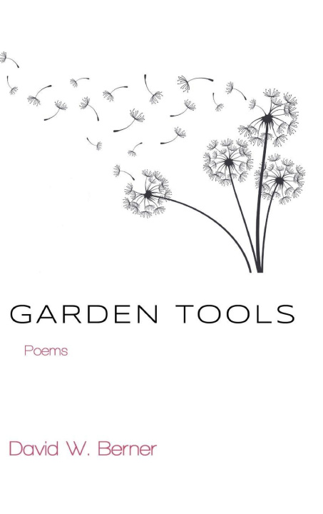 Carte Garden Tools David W. Berner