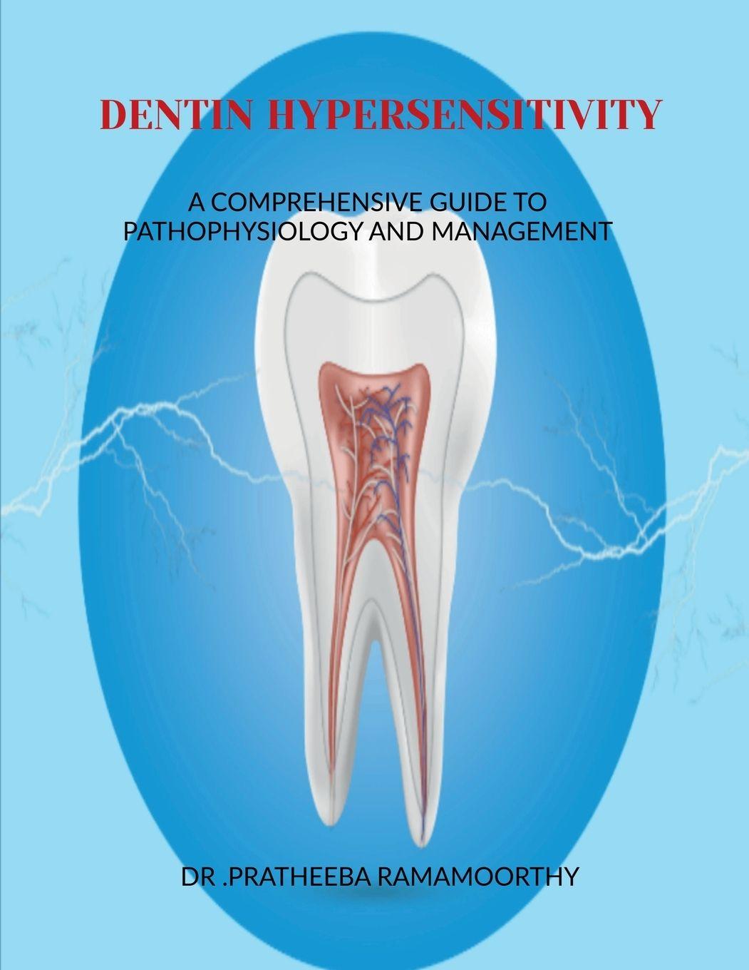 Kniha Dentin Hypersensitivity Dr.Pratheeba Ramamoorthy
