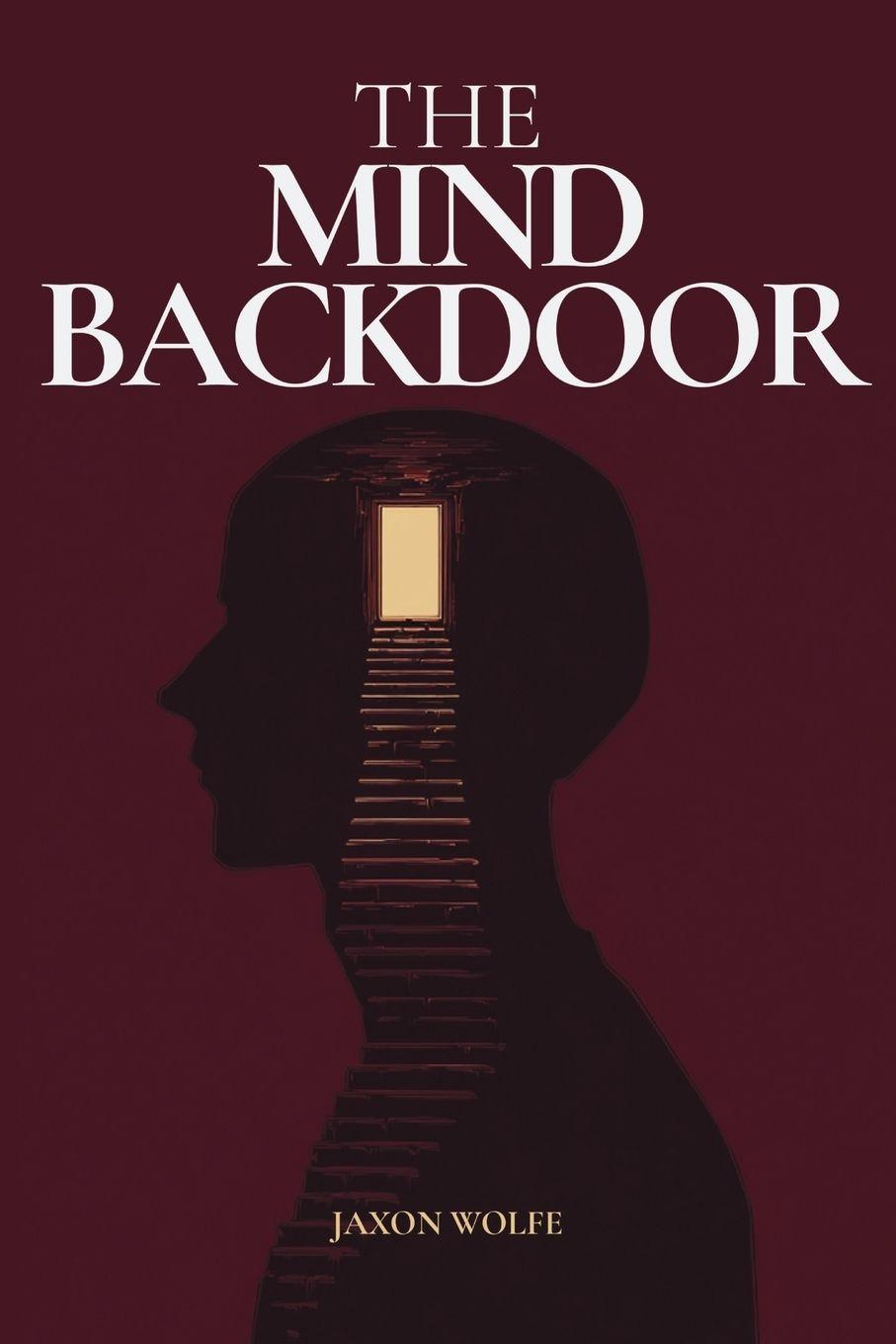 Kniha The Mind Backdoor Jaxon Wolfe