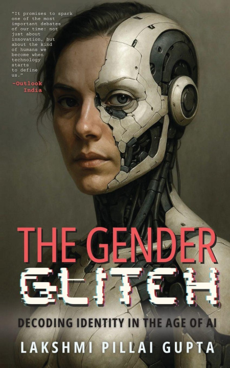 Kniha The Gender Glitch Lakshmi Pillai Gupta