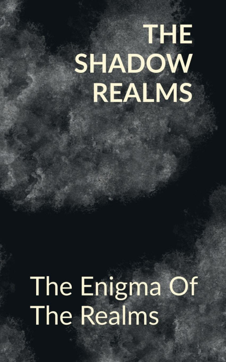 Carte The Shadow Realms Anaysha Sankar Das