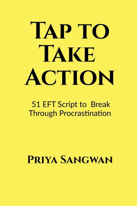 Kniha Tap to Take Action Priya Sangwan