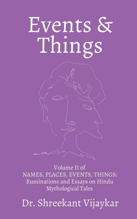 Knjiga EVENTS and THINGS Dr. Shreekant Vijaykar