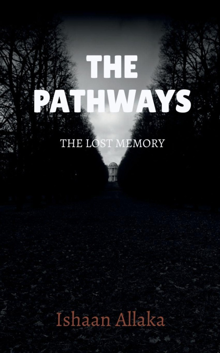Kniha The Pathways Ishaan Allaka
