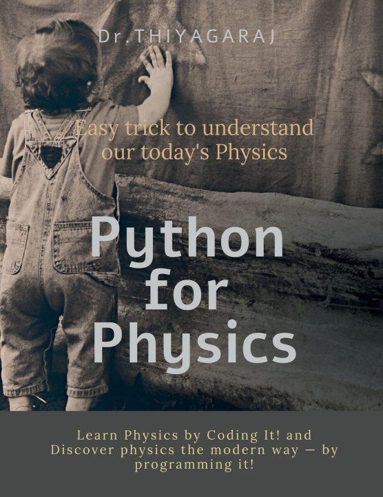 Knjiga Python for physics Dr.S.Thiyagaraj