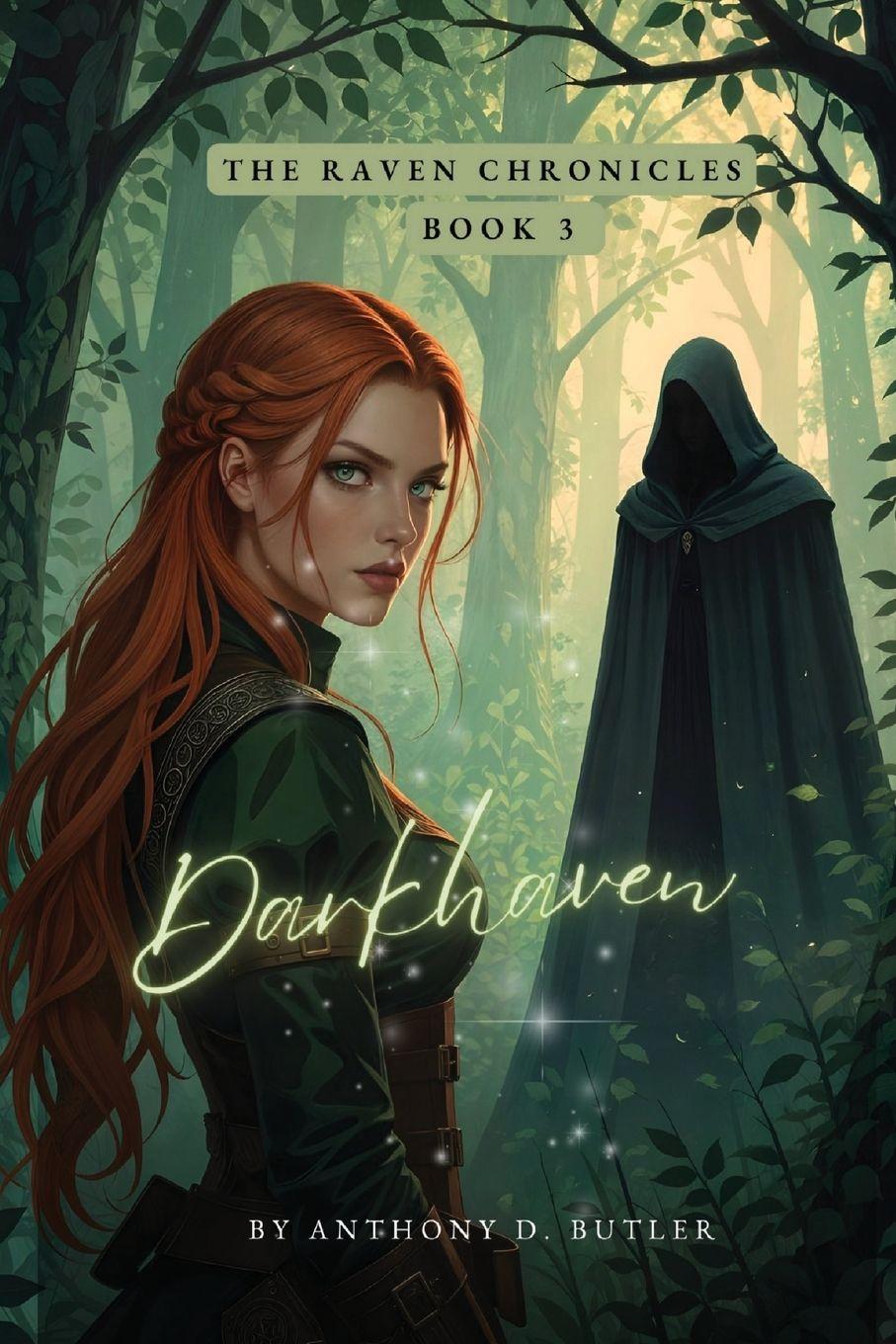 Carte The Raven Chronicles Anthony D. Butler