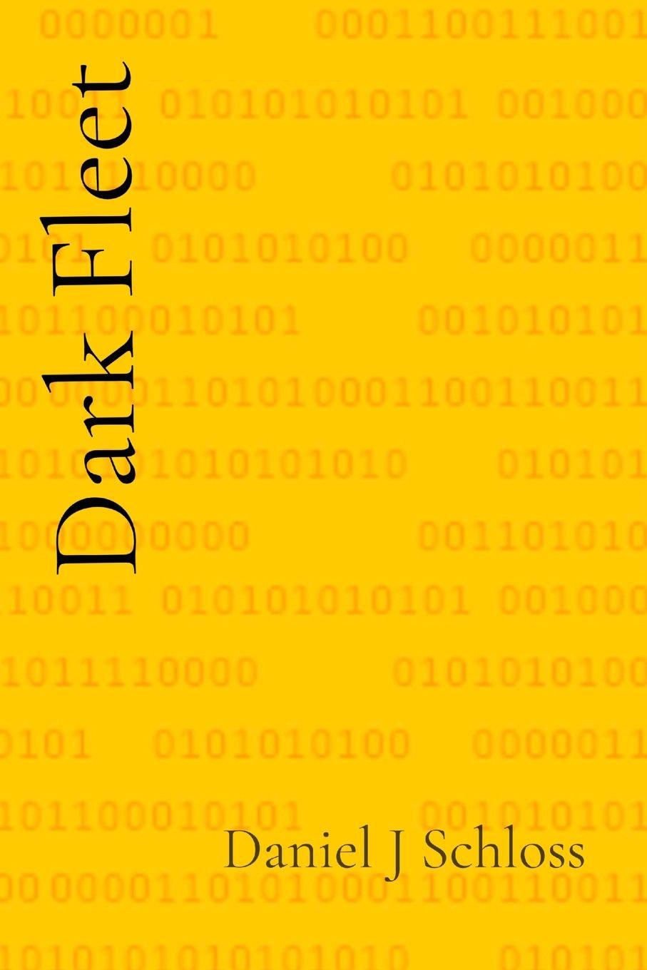 Kniha Dark Fleet Daniel Schloss