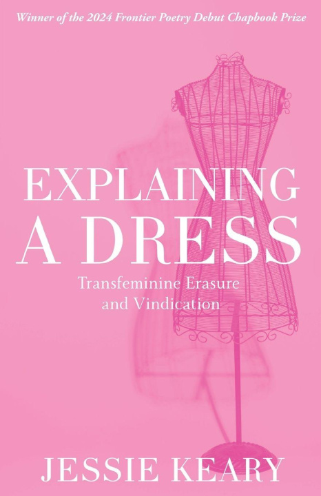 Knjiga Explaining A Dress Jessie Keary