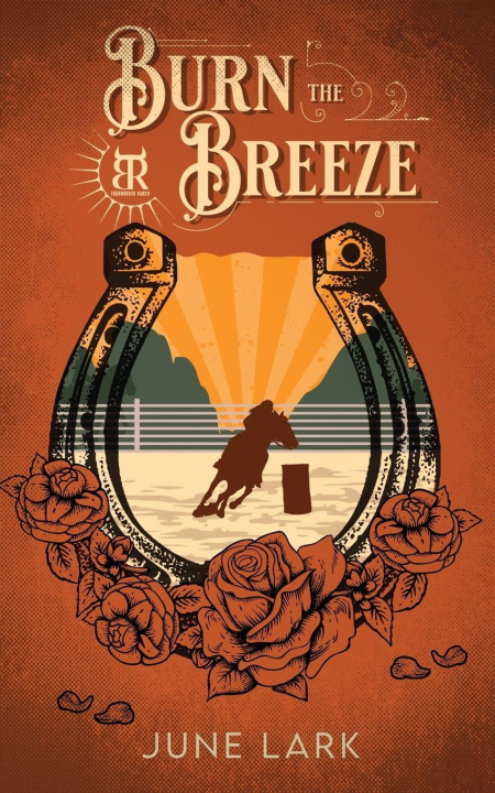 Kniha Burn the Breeze June Lark