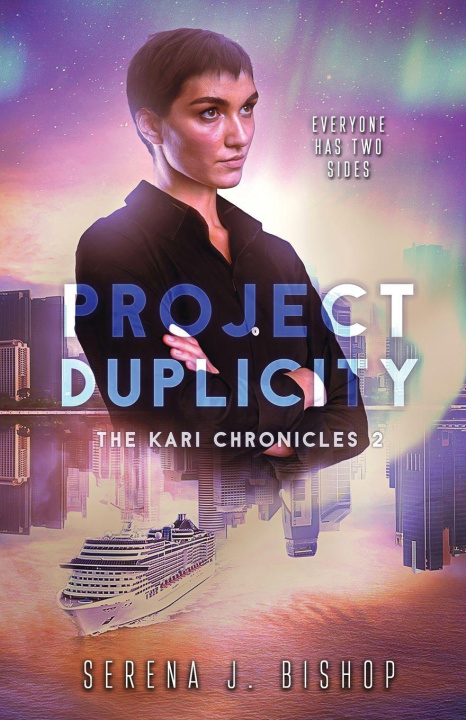 Kniha Project Duplicity Serena J. Bishop