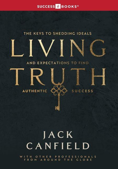 Könyv Living Truth Leading Professionals Worldwide