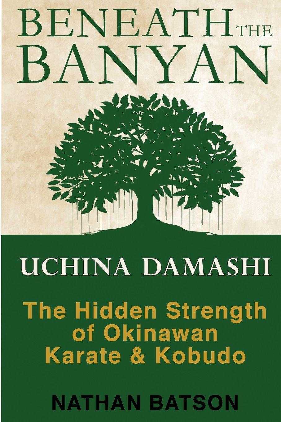 Kniha Beneath the Banyan Nathan Batson