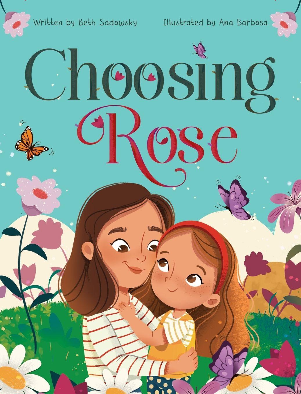 Kniha Choosing Rose Ana Barbosa