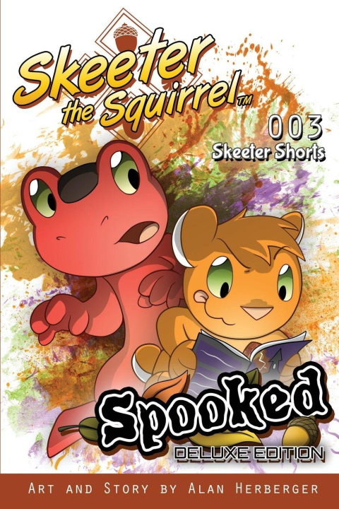 Knjiga Skeeter the Squirrel Alan Herberger