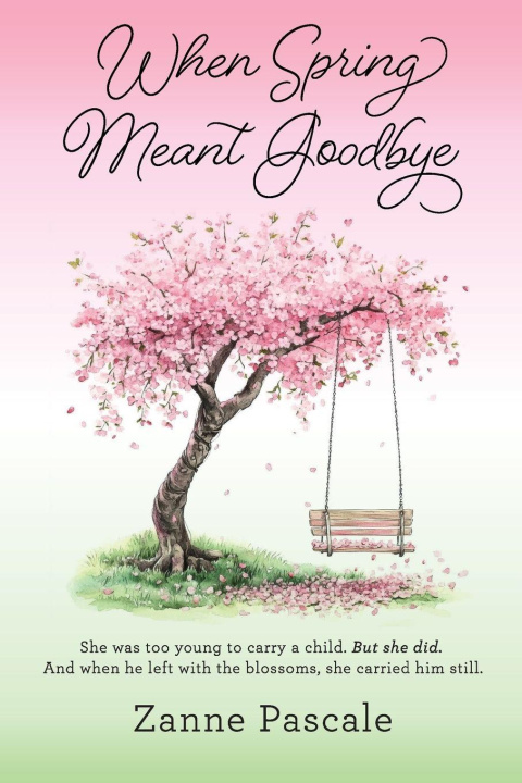 Kniha When Spring Meant Goodbye Pascale